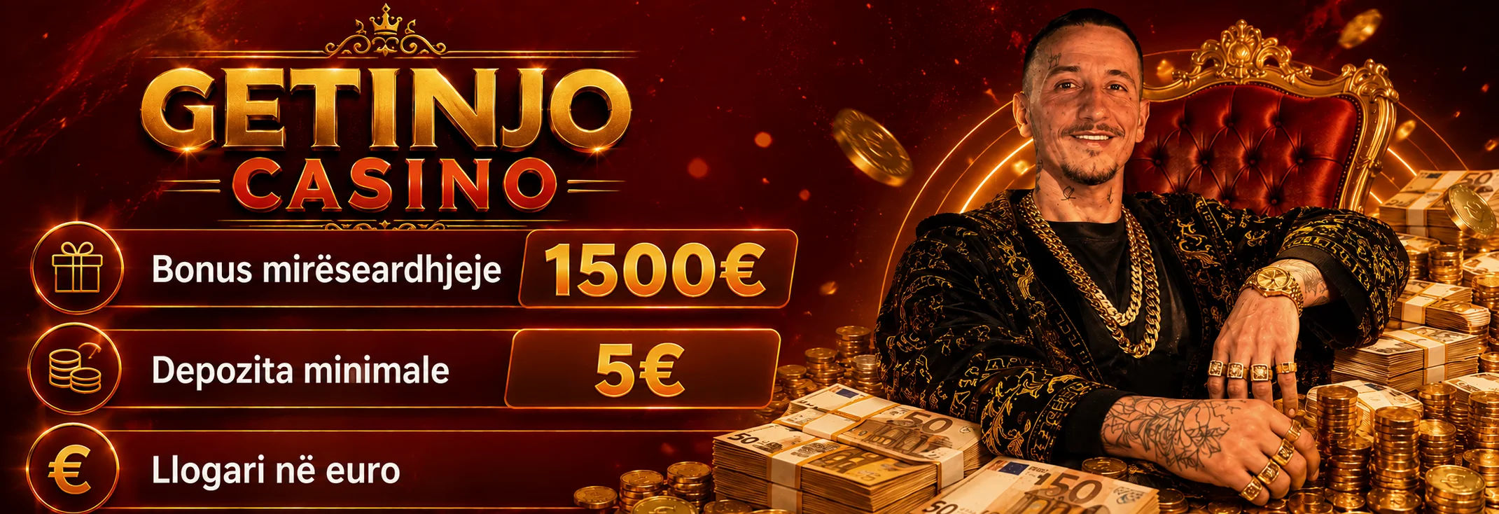 Bonusi i mirëseardhjes prej 1500€ për lojtarët e rinj te Getinjo Casino